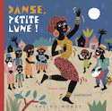 Danse, Petite Lune!